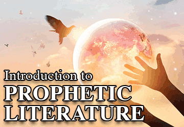 Introduction to Prophetic Literatue