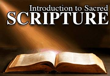 Introduction to Sacred Scripture